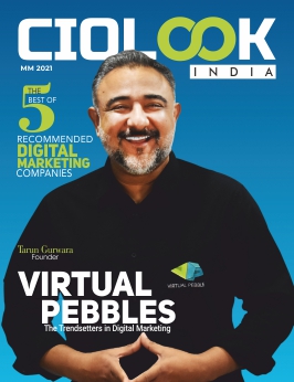 CIO-Look-India-Virtual-Pebbles-The-Trendsetters-in-Digital-Marketing