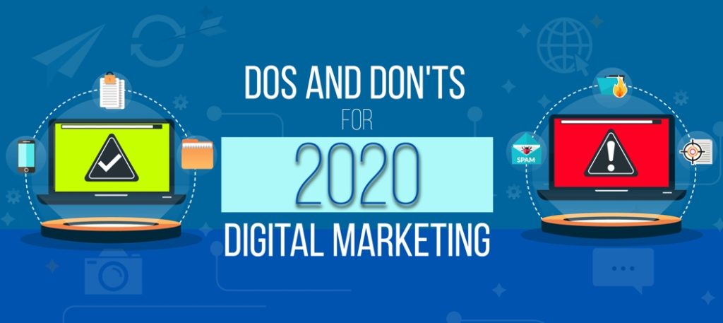 Dos and Don’ts of Digital Marketing